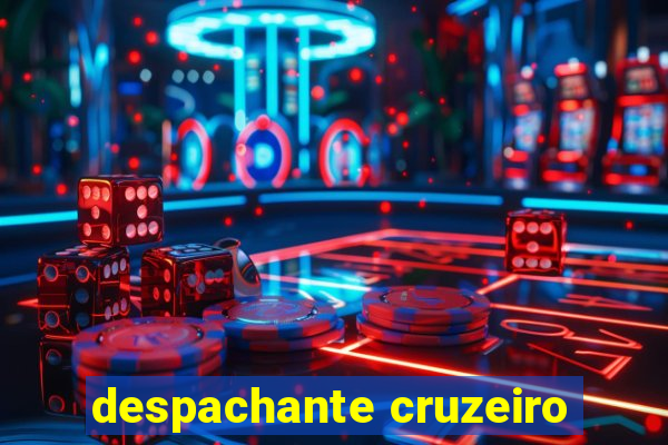 despachante cruzeiro